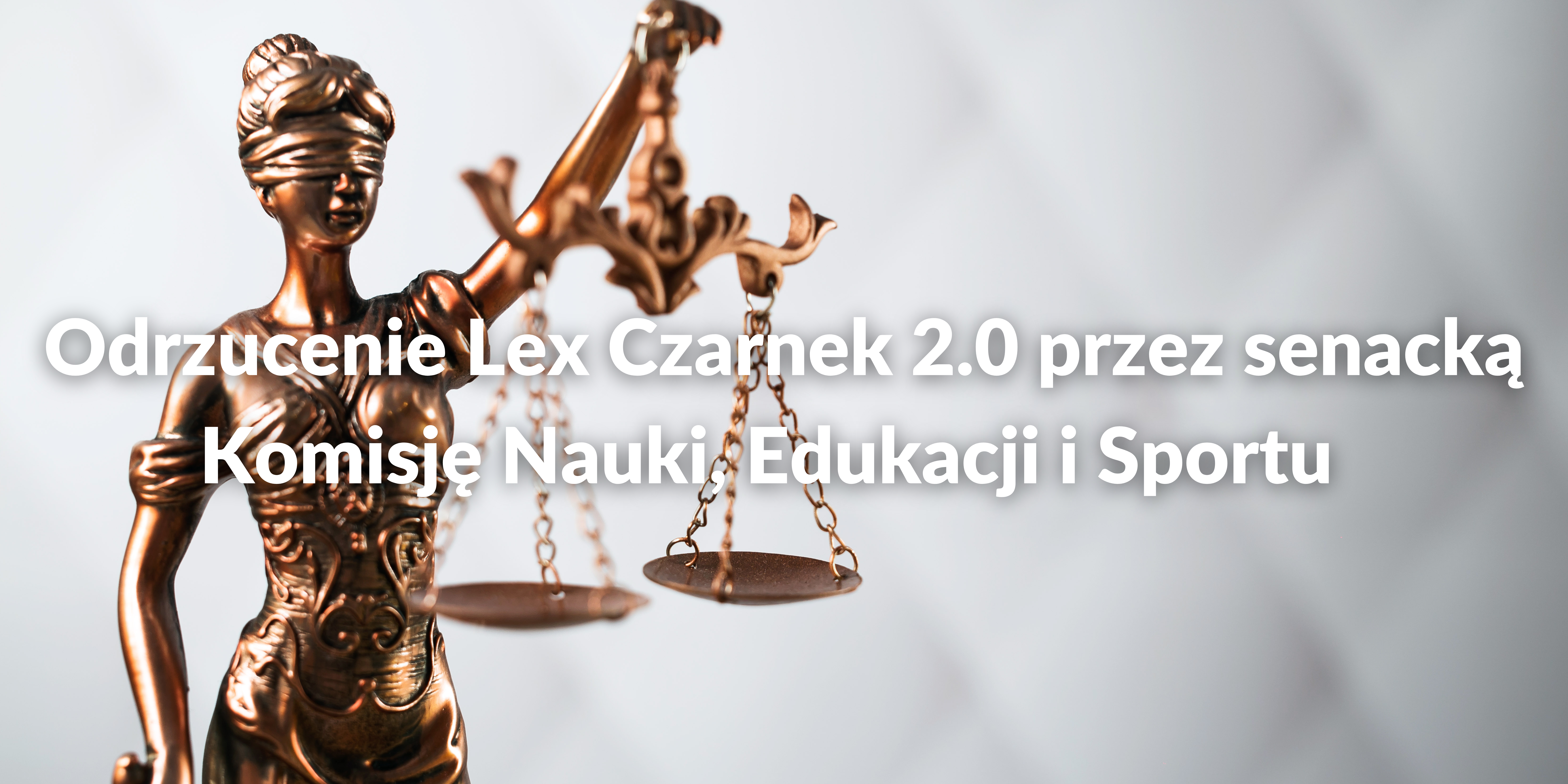 Odrzucenie Lex Czarnek 2.0 przez senacką Komisję Nauki, Edukacji i Sportu